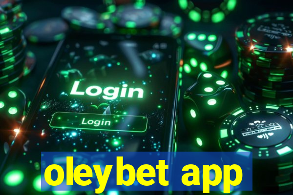 oleybet app